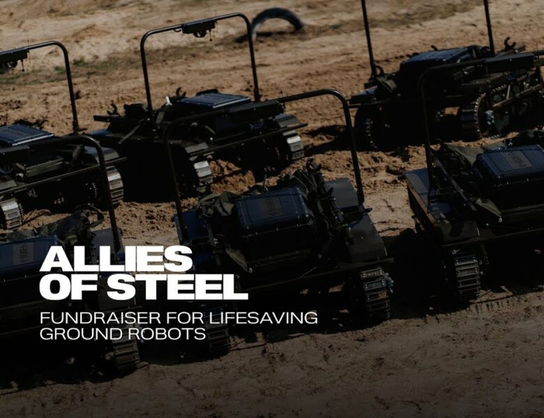ALLIES OF STEEL: fundraiser by the MFA of Ukraine and UNITED24 for ground-based robotic platforms