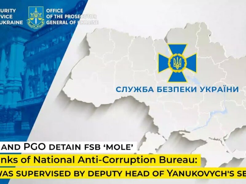 SSU and PGO detain fsb ‘mole’ in ranks of National Anti-Corruption Bureau