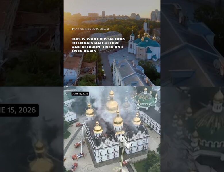 Before and after Russia’s attack on the Kyiv Pechersk Lavra