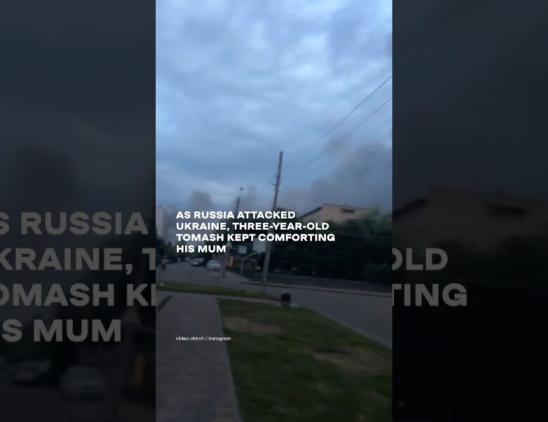 “I am with you, mum. Don’t be scared”, 3-year-old Tomash during Russia’s attack